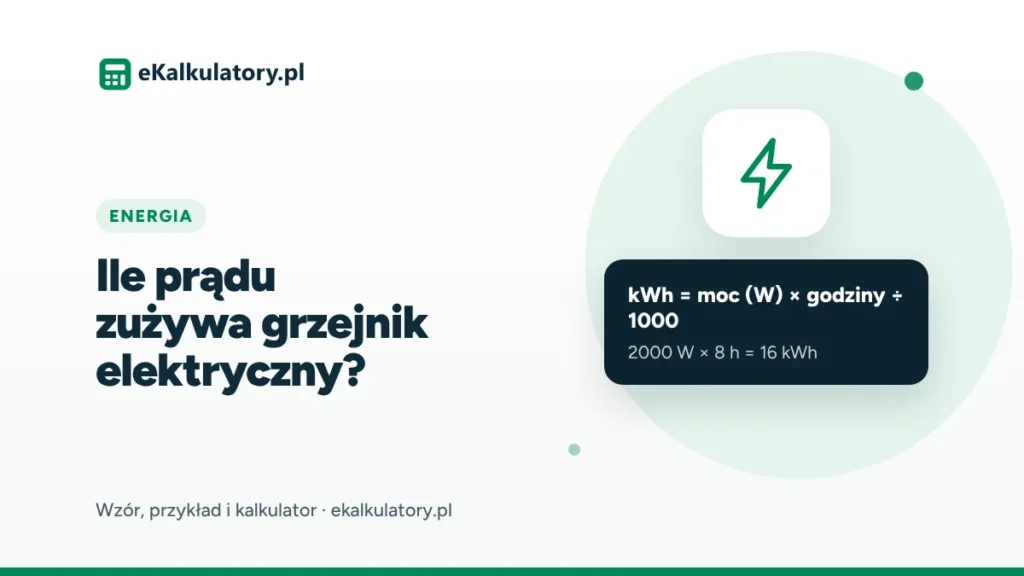 Ile prądu zużywa grzejnik elektryczny i farelka? Koszt na dzień i miesiąc